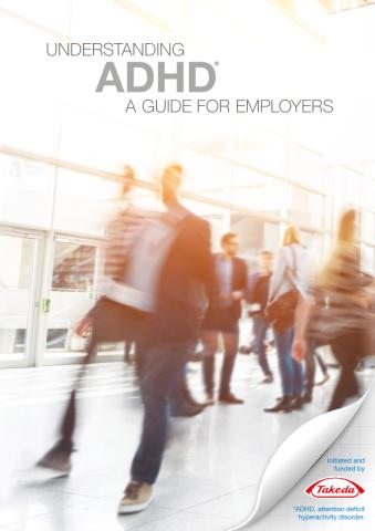 Understanding ADHD A guide for Employers